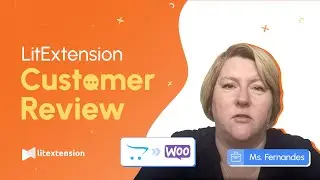 [LitExtension Review] OpenCart to WooCommerce - Mrs. Sue Fernandes