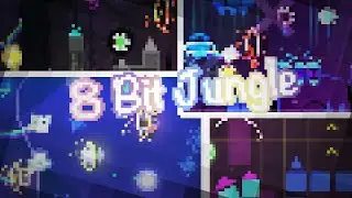 8 Bit Jungle || By TypicalGMD and others…