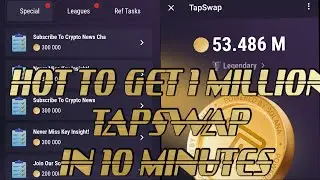 TAPSWAP - HACK ON HOW TO GET OVER 1 MILLION TAPSWAP IN 10 MINUTE