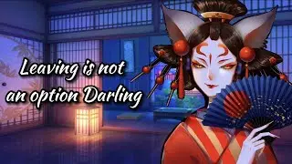 Leaving is not an option Darling (Yandere Kitsune X Listener)(F4A)//ASMR//VA//