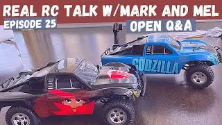 Open Q&A | Mid Season Burnouts | Real RC Talk w/ Mark and Mel episode 25