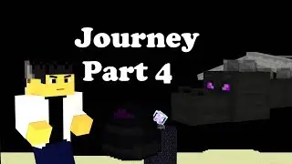 Minecraft Animation- Journey part 4