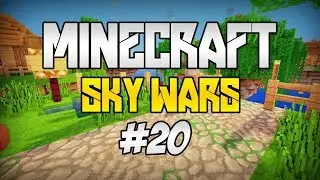 Skywars #20 Khi thanh niên Ken combo!!!! :D