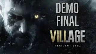 Demo final Resident Evil 8 Village en español