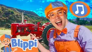 🚜 The Tractor Song 🚜| BLIPPI MUSIC VIDEOS! | Sing Along With Me! | Kids Songs