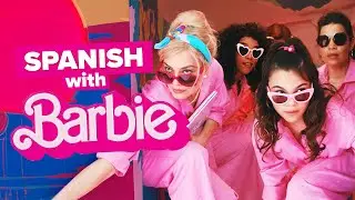 Barbie Takes Back Barbieland! (Learn Spanish with Movies)