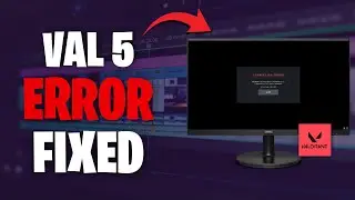 How to Fix Valorant VAL 5 Error (Game Has Lost Connection)