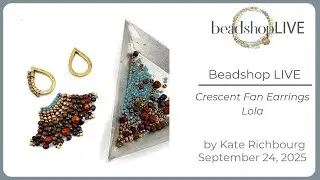 Beadshop LIVE: Lola Crescent Earrings