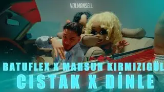 Batuflex x Mahsun Kırmızgül - CISTAK X DİNLE (4K Remix Video) prod. @volmansell