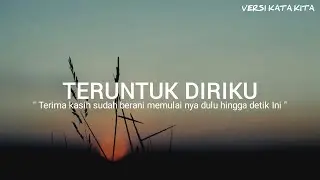 Teruntuk Diriku | Puisi : ( Kreasiin Aja! )
