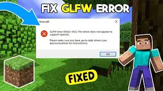 How to fix GLFW 655245 error in MInecraft | FIX GLFW error | Full Guide