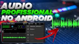 3 MELHORES APPS DE EDIÇÃO DE ÁUDIO PROFISSIONAL NO ANDROID 2020