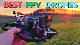 Top 5 Best Drones For FPV In 2024