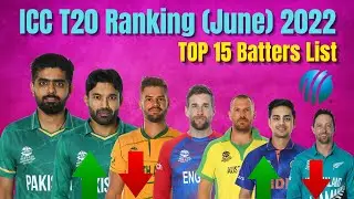 ICC t20 Ranking June 2022 | Top 15 Batters In ICC t20 Ranking 2022 | 