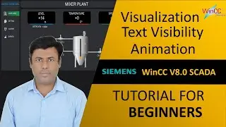 17- WinCC V8.0: How to Configure Text Visibility or Hide with Animation | Visualization | Tutorial