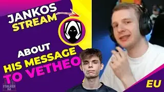Jankos About His MESSAGE to VETHEO 🤫