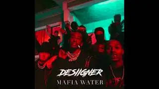 @Desiigner - Mafia Water Remix (Feat. J*King Da Realest)