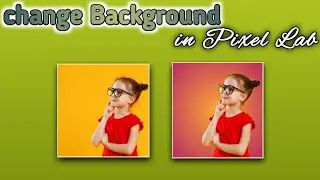 how to change background with mobile # Remove Background in pixel lab. ## jafferi Tech