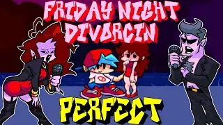 Friday Night Funkin' - Perfect Combo - Friday Night Divorcin' (WEEK 2 UPDATE) Mod + Cutscenes [HARD]