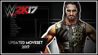 WWE 2K17 - Seth Rollins Updated Moveset (PS3/Xbox360)