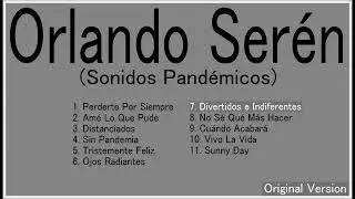 Orlando Serén - Divertidos e Indiferentes (Original Version)