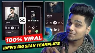 Capcut Viral IDFWU Big Sean Template | Trending reel editing tutorial | New Capcut template