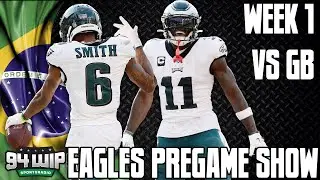 94WIP Eagles Pregame Show: Week 1 vs Packers