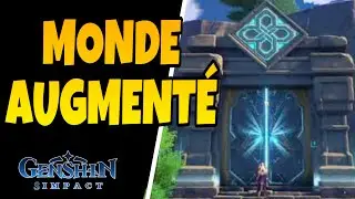 GUIDE QUÊTES DU MONDE AUGMENTÉ ! Genshin impact fr