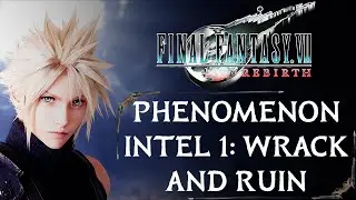PHENOMENON INTEL 1: WRACK AND RUIN | JUNON WORLD EXPLORATION | FINAL FANTASY 7 REBIRTH [4K 60FPS]