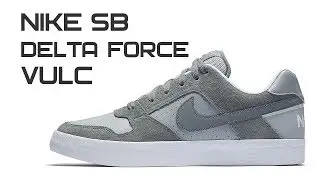 Обзор кроссовок Nike SB Delta Force Vulc