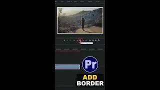 How to Add Border on Video Clip in Premiere Pro 
