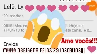 Ai gente, muito obrigada pelos 29 inscritos!!!! | Lelê. Ly
