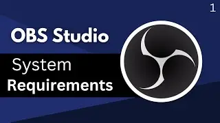 OBS Studio System Requirements 2026 | Minimum & Recommended PC Specs for Smooth Streaming