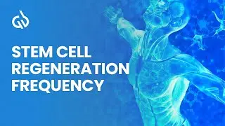 Healing Frequency Music: Stem Cell Regeneration Frequency, Telomeres