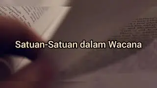 Satuan-Satuan dalam Wacana (Paragraf)