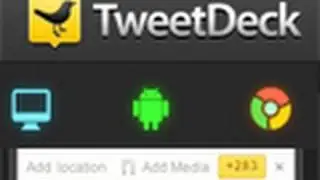 TweetDeck - Now Support Longer Tweets! Available on Desktop, Android and Chrome.