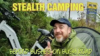 EXTREME STEALTH CAMPING BEHIND BUSHES ON BUSY ROAD | Himiway Zebra E-bike