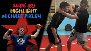 Michael Pixley Slide-By Compilation
