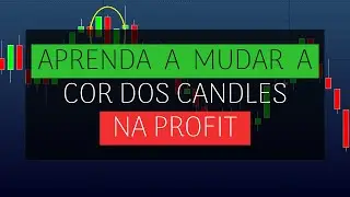Mudar cor dos CANDLES na plataforma Profit e em outras + 1 dica bônus
