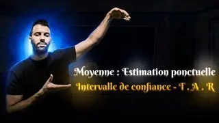 Moyenne (variable quantitative) : Estimation ponctuelle - Intervalle de confiance - T . A . R