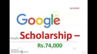 Google Scholarship | Google | Women scholarship | Girls google scholarship| Student scholarship
