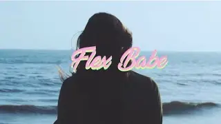 FLEX BABE - Full Power | Bet You Know