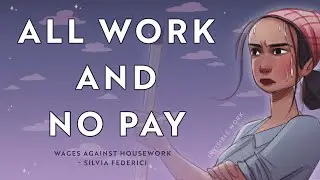 The Invisible Work of the Household // Women's Day #8M