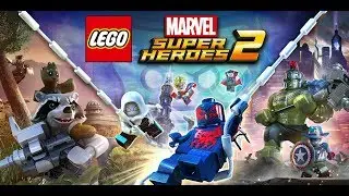 СТРИМ #2 LEGO MARVEL SUPER HEROES 2 ПОЛНОЕ ПРОХОЖДЕНИЕ
