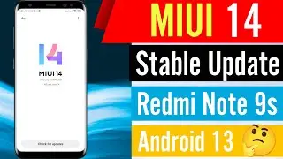 Redmi Note 9s/9Pro MIUI 14 Official Update In Pakistan | Xiaomi Redmi Note 9S MIUI 14 Stable Update