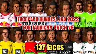 FACEPACK BUNDESLIGA 2022 FOR PES 2017 | Tauvic99 Patch v8