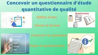 Guide Pratique : Concevoir un Questionnaire Quantitatif Efficace