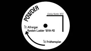 Powder - RANDOM LADDER WITH 40