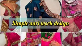 Simple aari work design ideas💡 खास लग्न समारंभासाठी simple आरी work डिझाईन