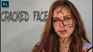 Cracked face effect  photoshop  -